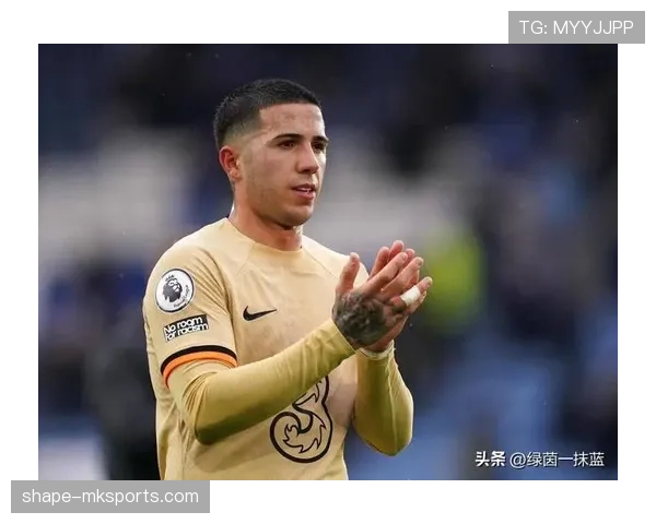 恩佐在切尔西重建中的战术角色与核心地位分析